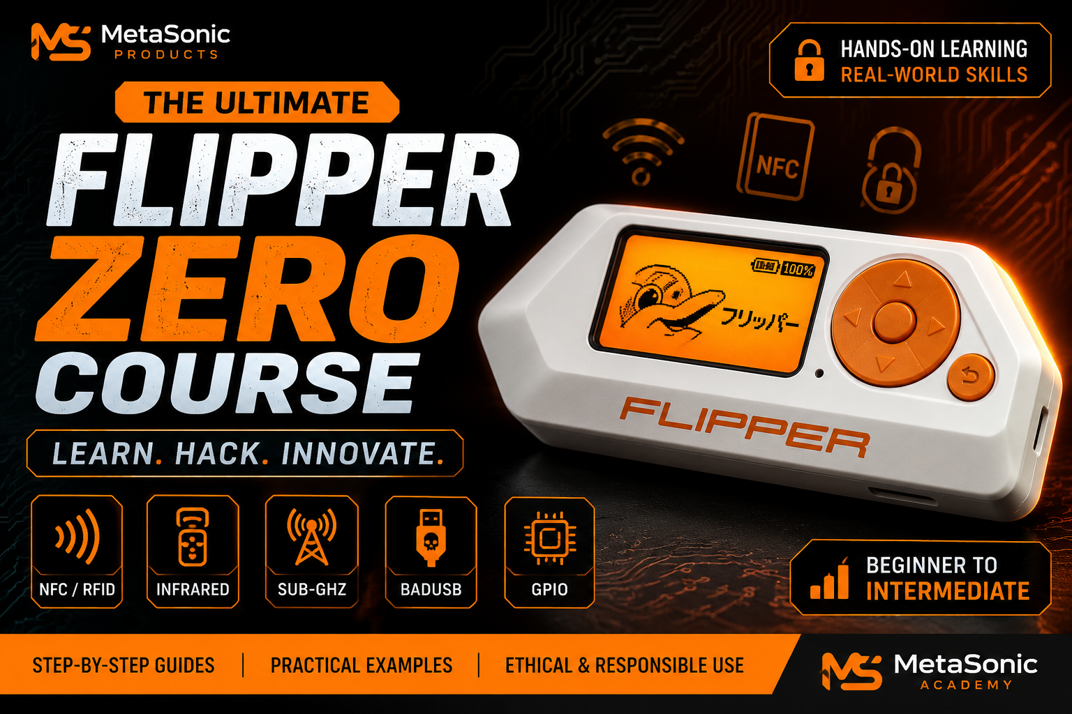 Ultimate Flipper Zero Course - Learn, Hack & Innovate